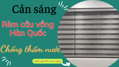 Khám phá những tính năng tuyệt vời của rèm cầu vồng Hàn Quốc Hà Nội